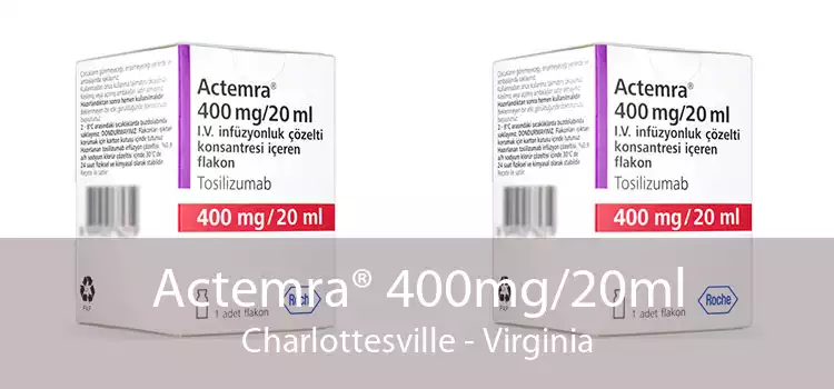 Actemra® 400mg/20ml Charlottesville - Virginia