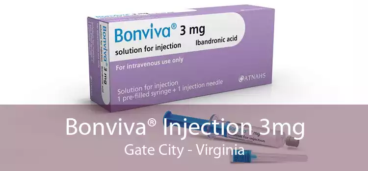 Bonviva® Injection 3mg Gate City - Virginia