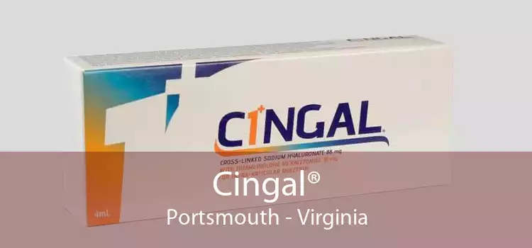 Cingal® Portsmouth - Virginia