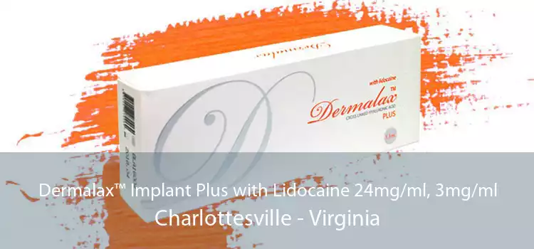 Dermalax™ Implant Plus with Lidocaine 24mg/ml, 3mg/ml Charlottesville - Virginia