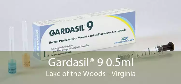 Gardasil® 9 0.5ml Lake of the Woods - Virginia