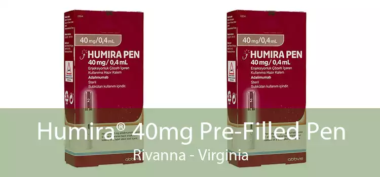 Humira® 40mg Pre-Filled Pen Rivanna - Virginia
