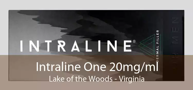 Intraline One 20mg/ml Lake of the Woods - Virginia