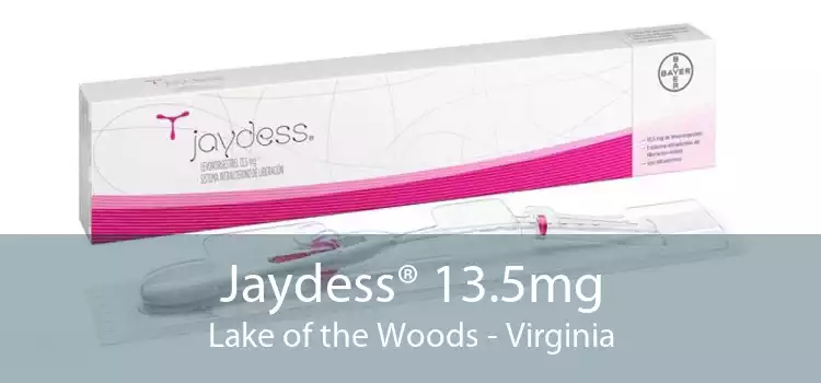 Jaydess® 13.5mg Lake of the Woods - Virginia