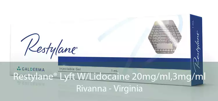 Restylane® Lyft W/Lidocaine 20mg/ml,3mg/ml Rivanna - Virginia