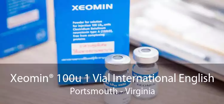 Xeomin® 100u 1 Vial International English Portsmouth - Virginia